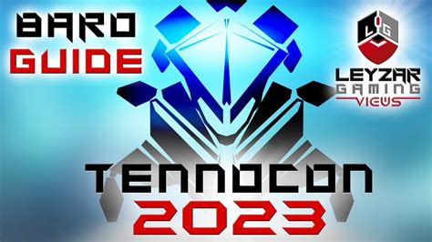 baro ki'teer|TennoCon 2023 Baro Ki'Teer (Guide) .